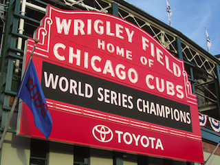 2016 Wrigley Field World Series Champions marquee
